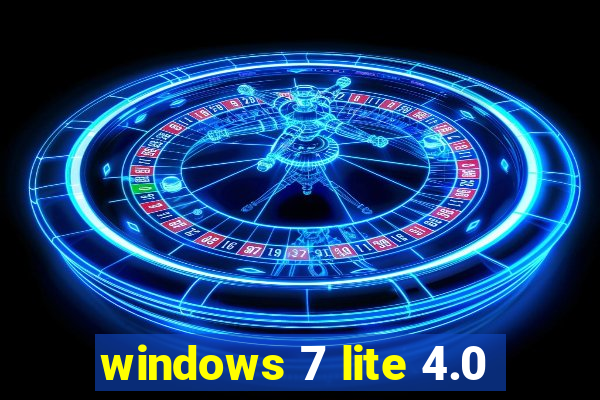 windows 7 lite 4.0